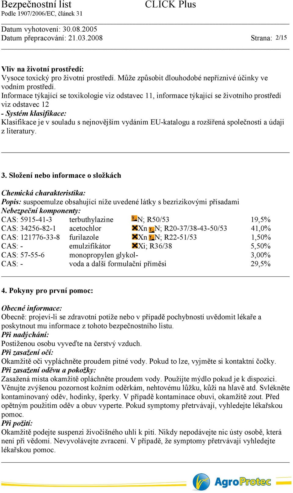 rozšířená společností a údaji z literatury. 3.