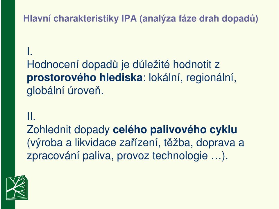 regionální, globální úroveň. II.