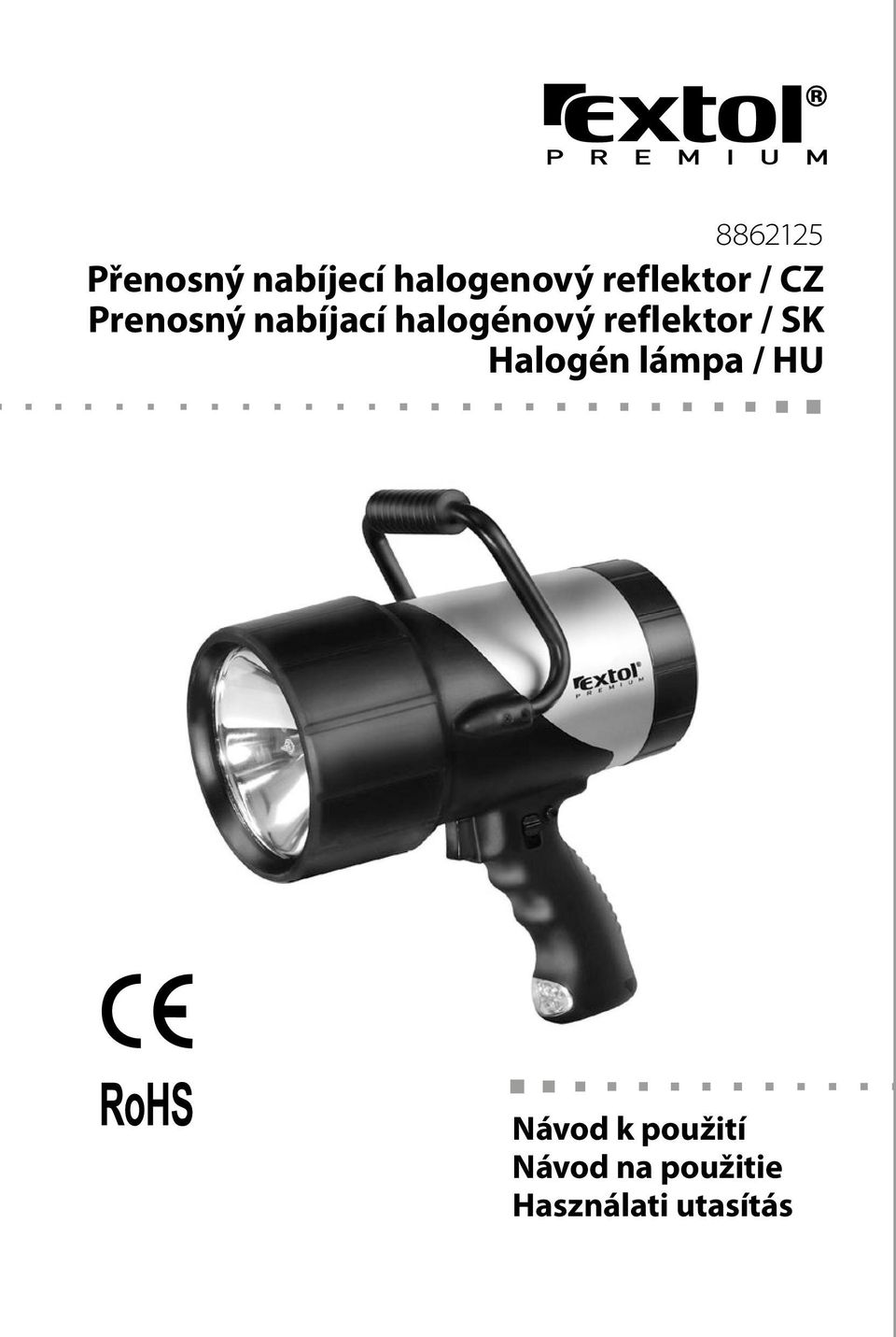 halogénový reflektor / Halogén lámpa /