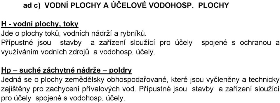 účely.