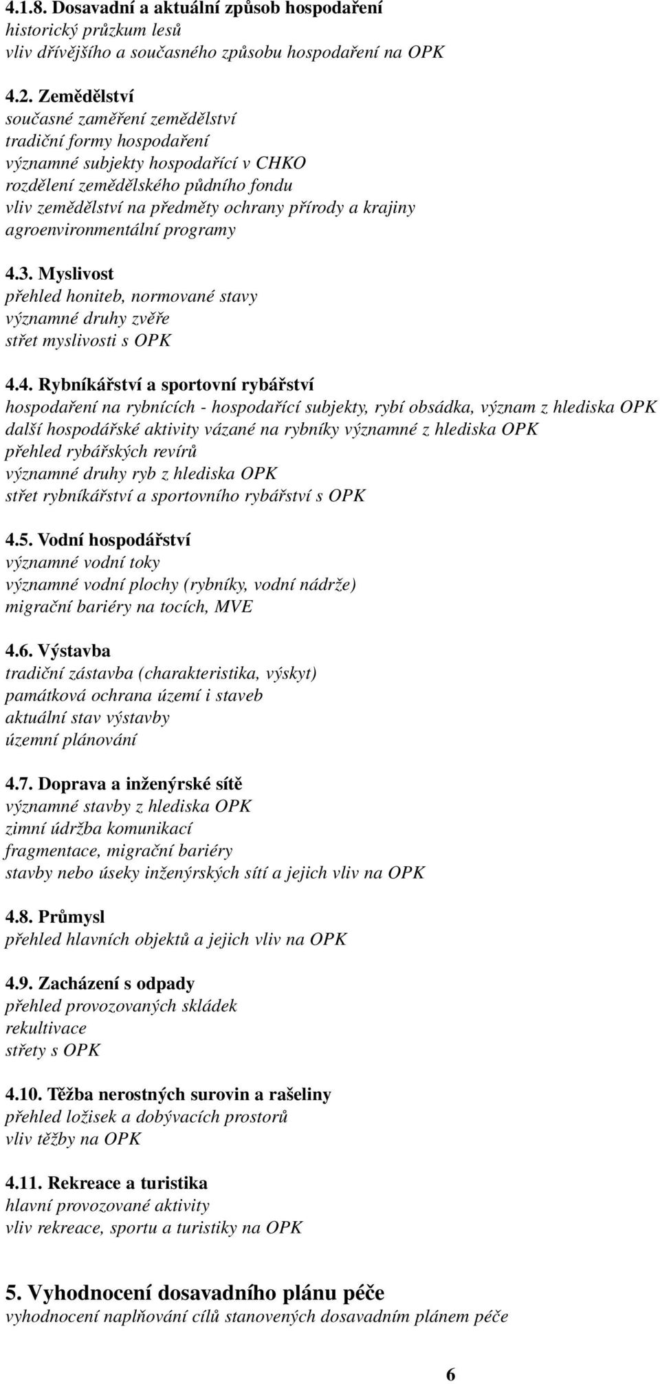 agroenvironmentální programy 4.