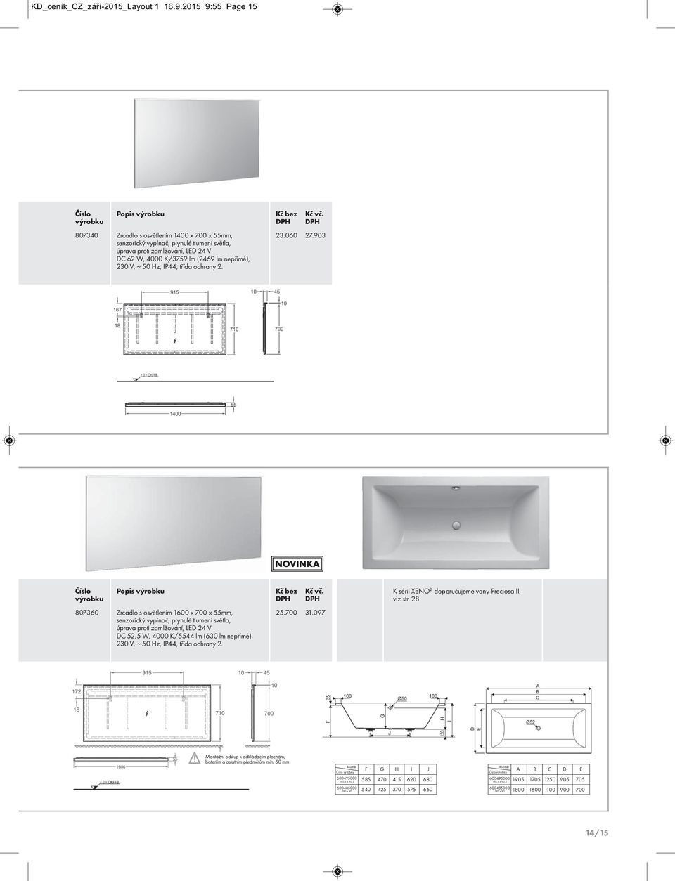 NOVINKA 807360 Zrcadlo s osvětlením 1600 x 700 x 55mm, 25.700 31.