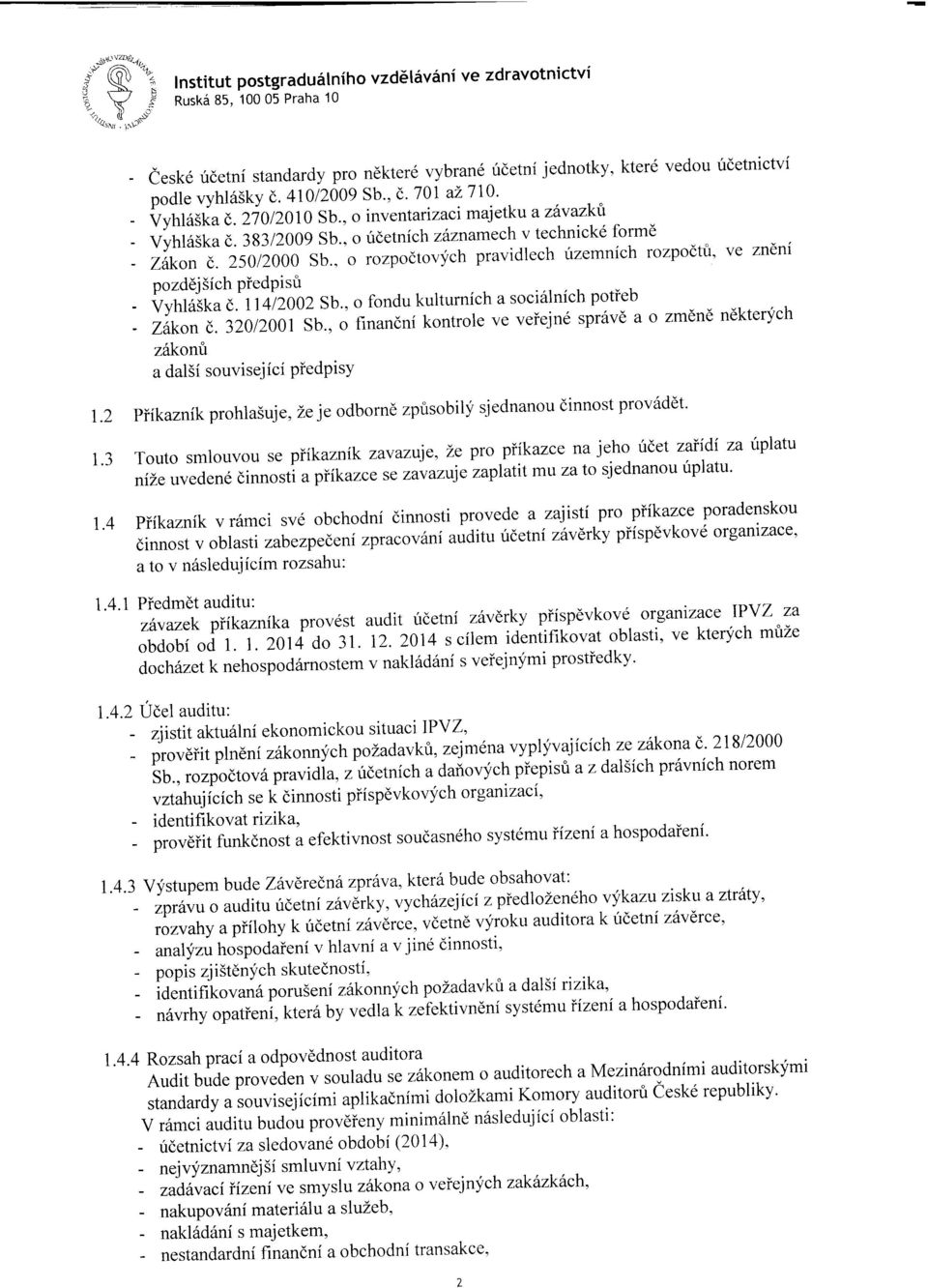 , o inventarizaci majetku a ztxazkfr -Vyhl5Skad.38312009Sb',otrdetnichzdznamechvtechnick6formd - Ztkon (,. 25012000 Sb.. o 1.o,poe.