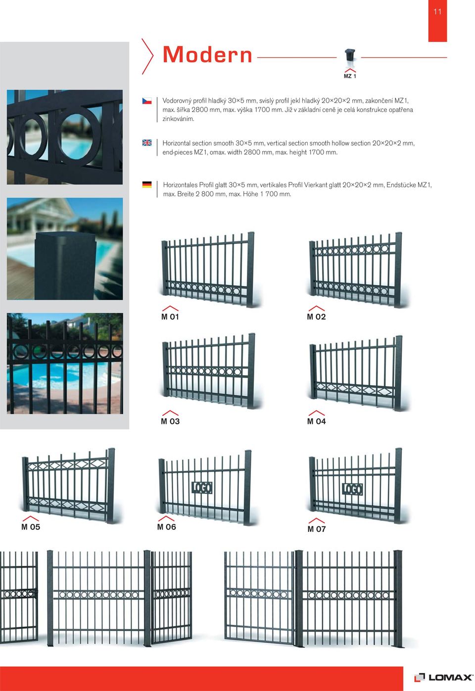 Horizontal section smooth 30 5 mm, vertical section smooth hollow section 20 20 2 mm, end-pieces MZ1, omax. width 2800 mm, max.