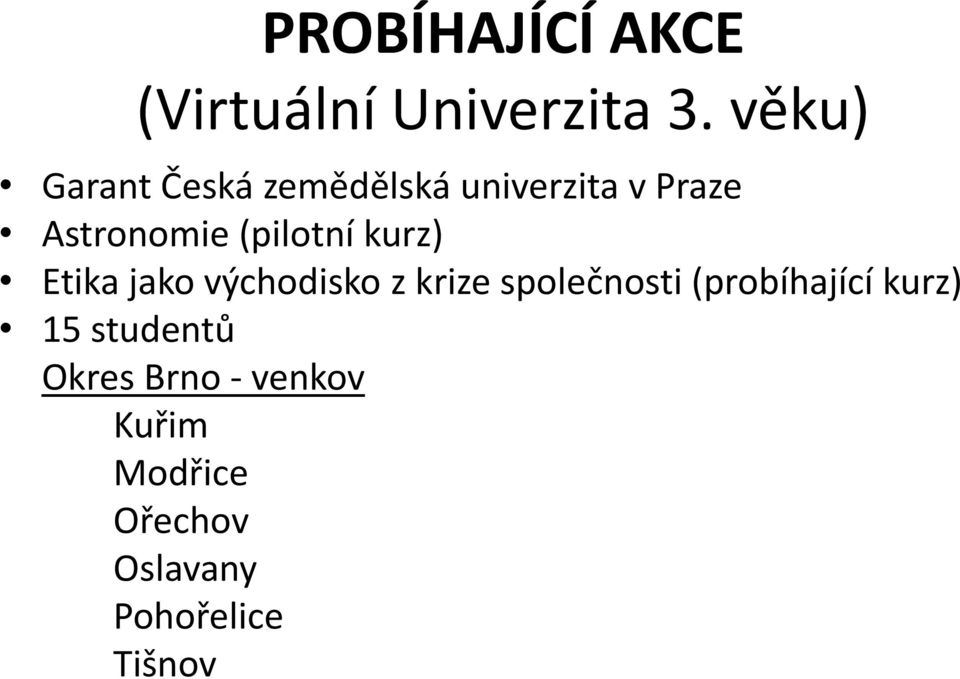 (pilotní kurz) Etika jako východisko z krize společnosti