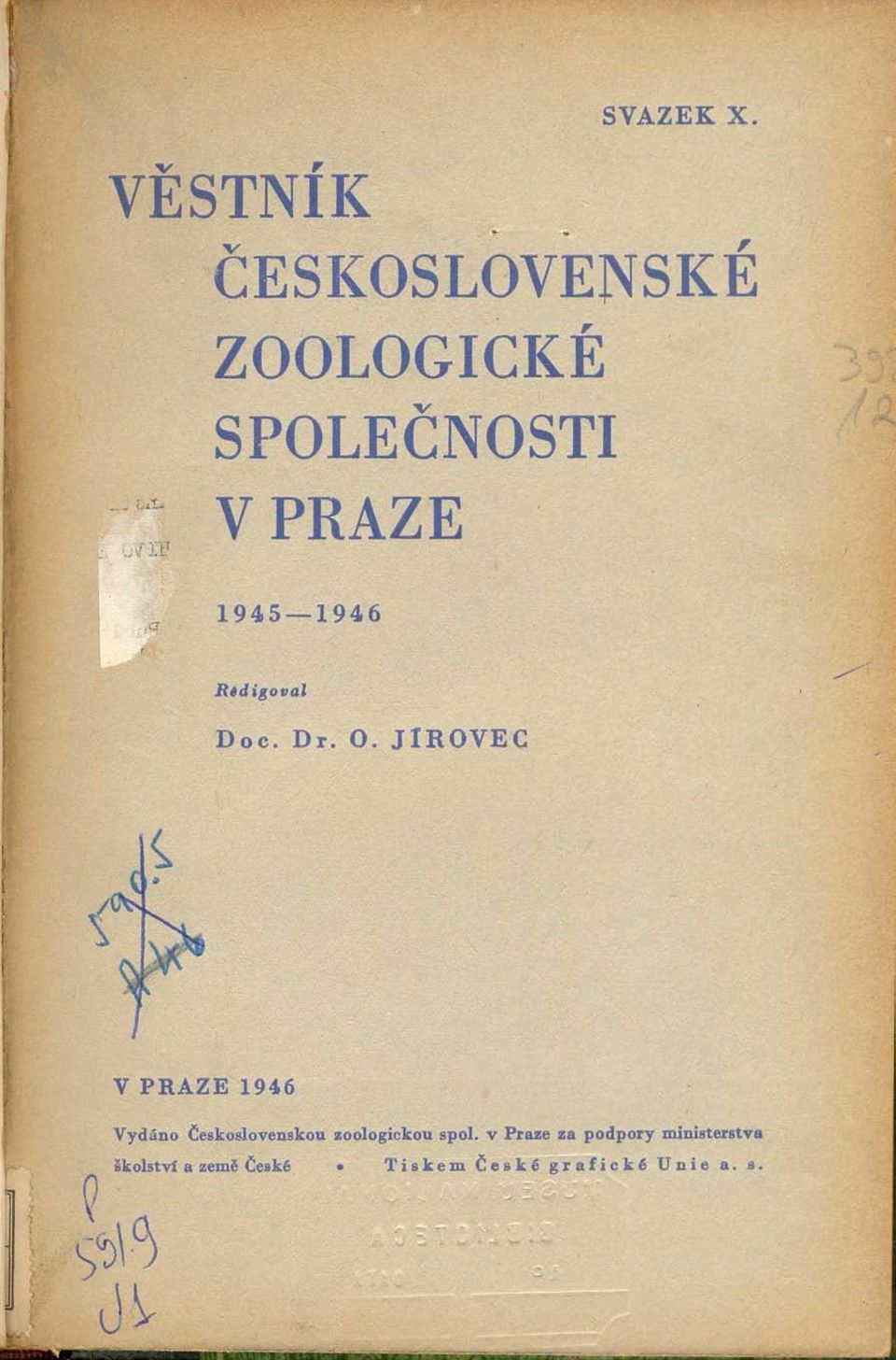 JIROVE C V PRAZE 194 6 Vydáno československou zoologickou