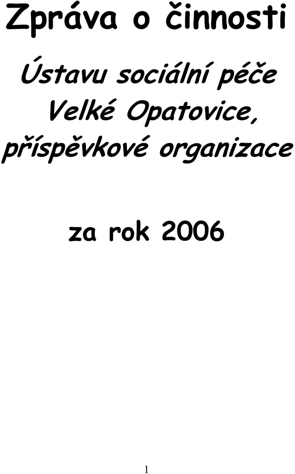 Velké Opatovice,