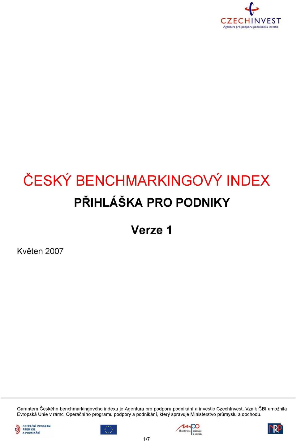 a investic CzechInvest.