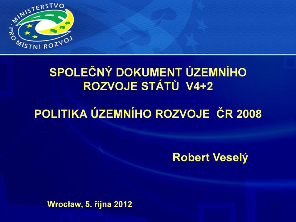 ÚZEMNÍHO ROZVOJE ČR 2008