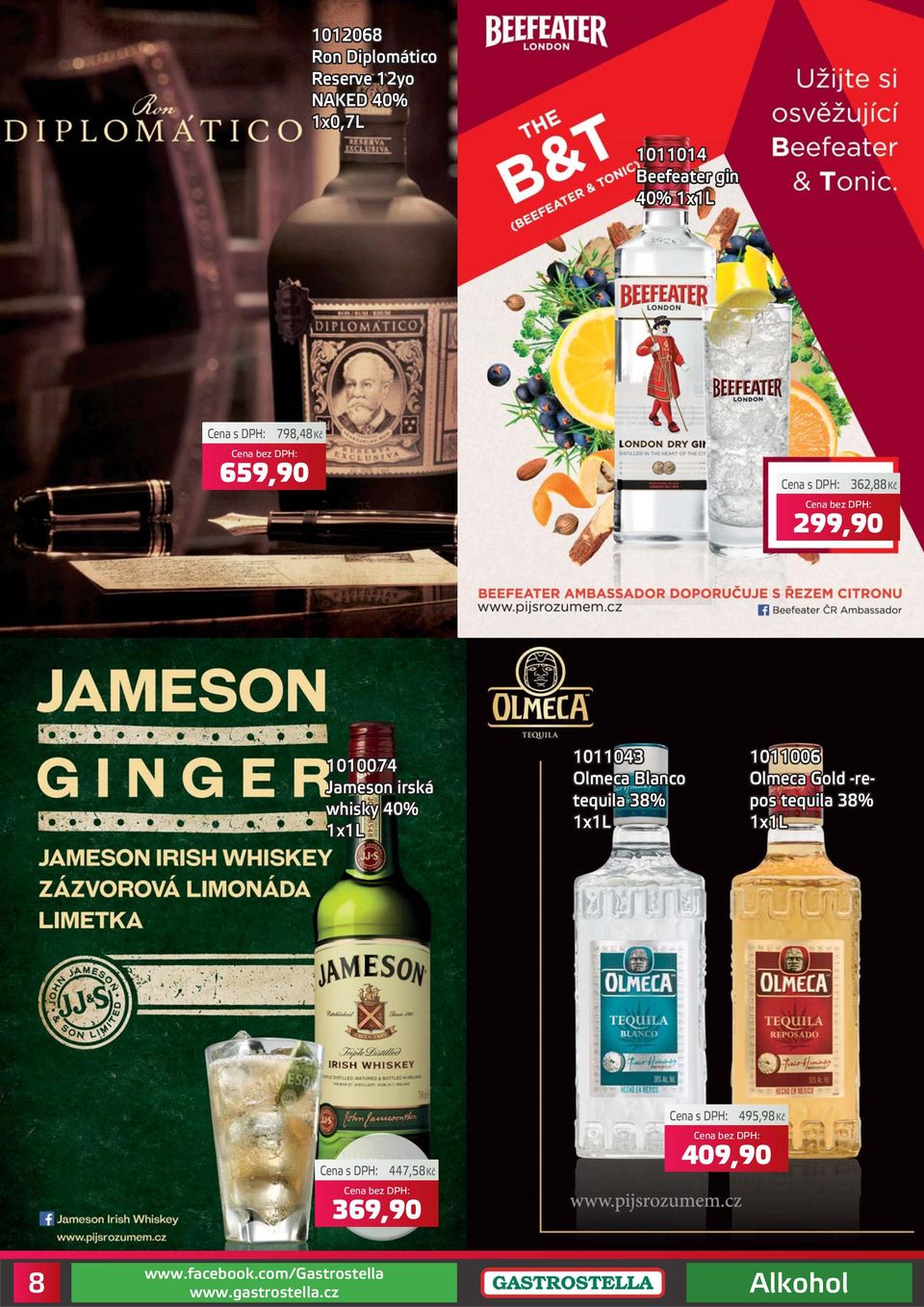 Jameson irská whisky 40% 1011043 Olmeca Blanco tequila 38%