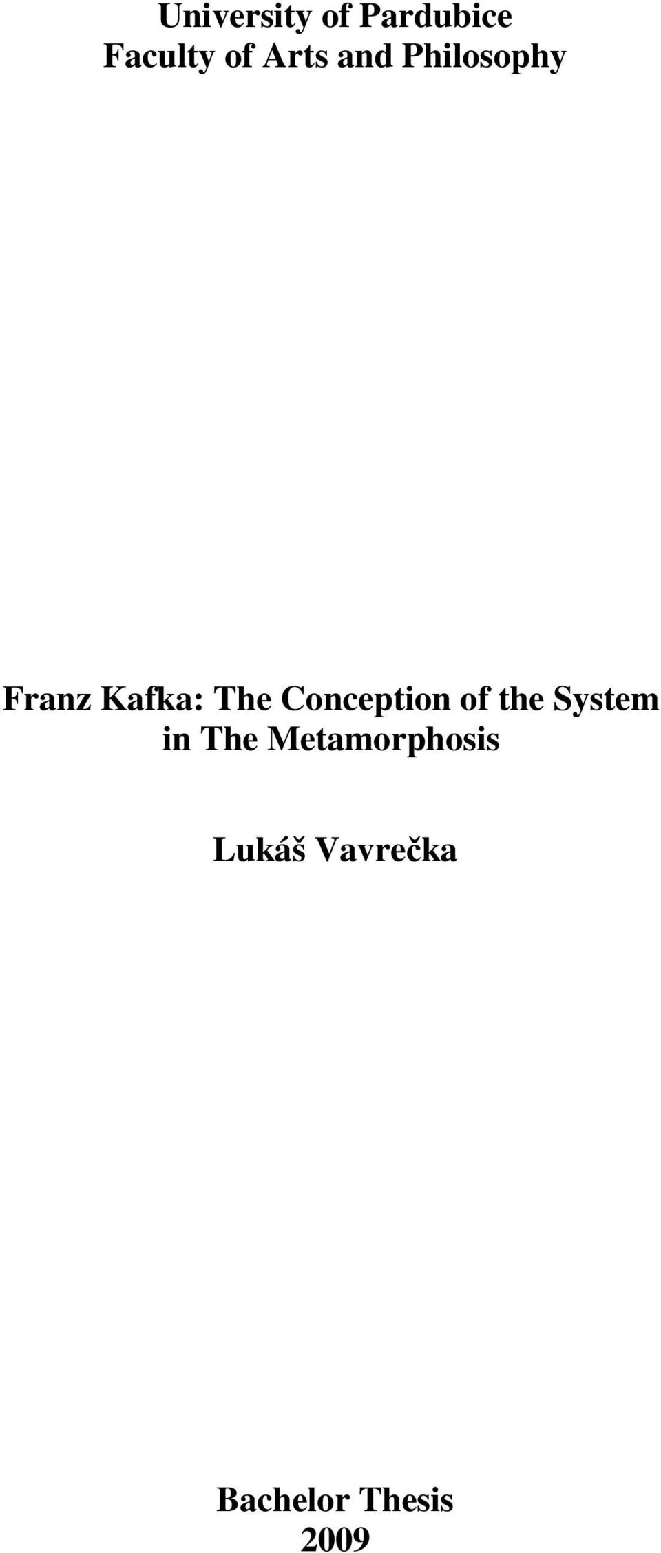 Conception of the System in The