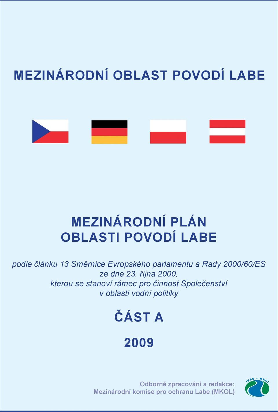 října 2000, kterou se stanoví rámec pro činnost Společenství v oblasti vodní