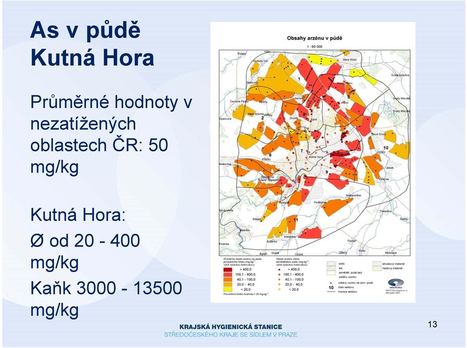 ČR: 50 mg/kg Kutná Hora: Ø od