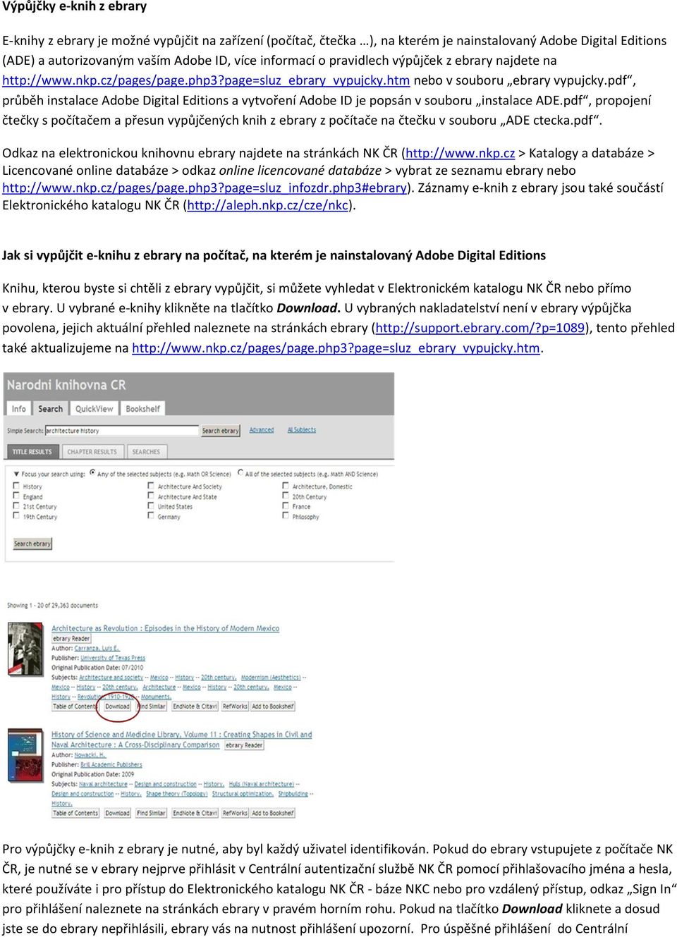 pdf, průběh instalace Adobe Digital Editions a vytvoření Adobe ID je popsán v souboru instalace ADE.