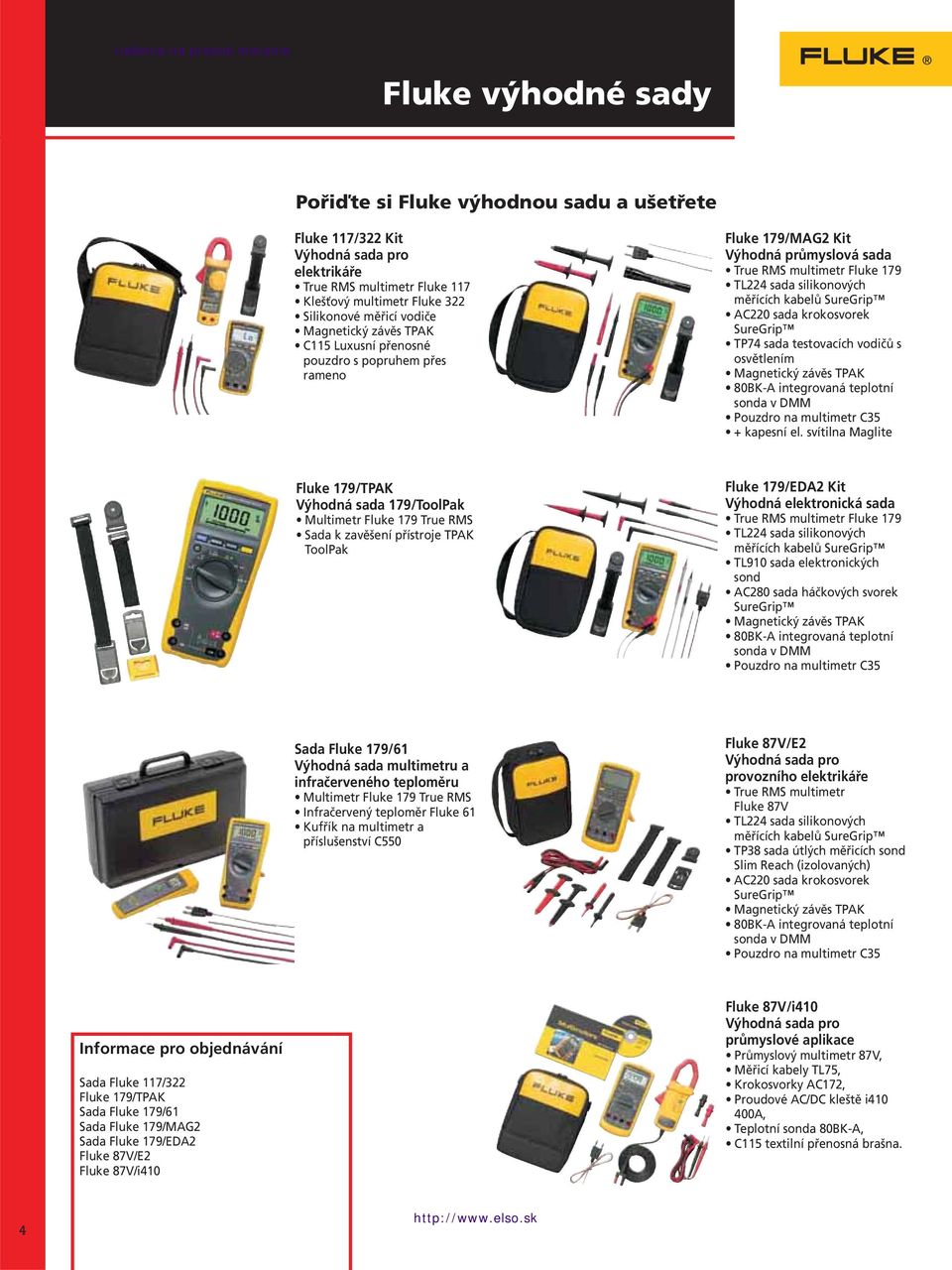 AC220 sada krokosvorek SureGrip TP74 sada testovacích vodičů s osvětlením Magnetický závěs TPAK 80BK-A integrovaná teplotní sonda v DMM Pouzdro na multimetr C35 + kapesní el.