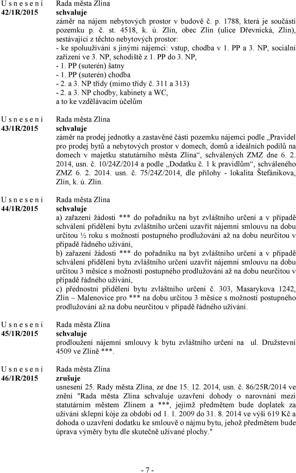 NP, - 1. PP (suterén) šatny - 1. PP (suterén) chodba - 2. a 3.