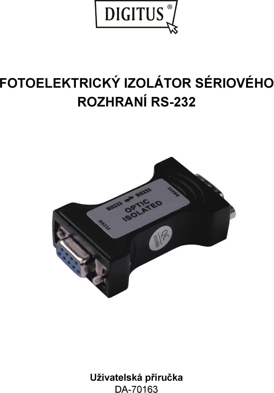 ROZHRANÍ RS-232