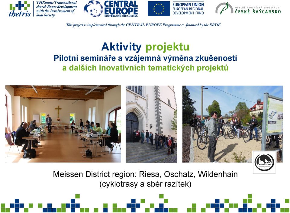 tematických projektů Meissen District