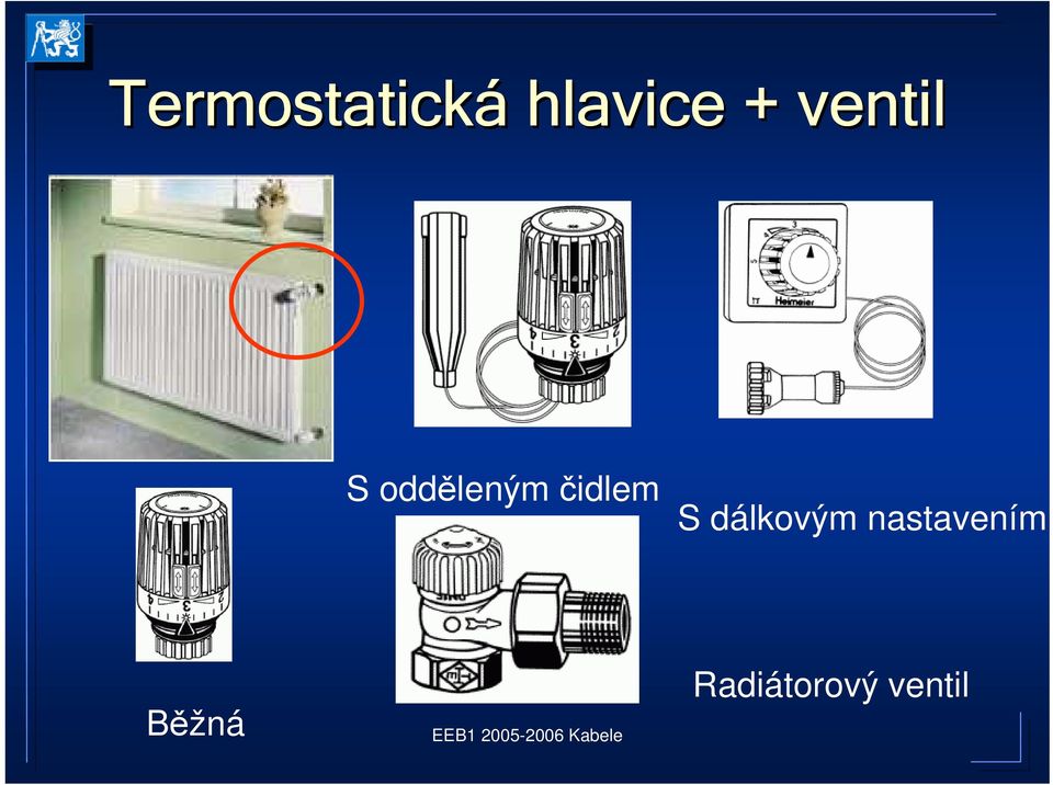 čidlem S dálkovým