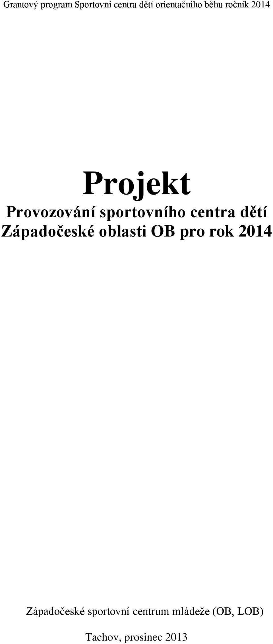 pro rok 2014 Západočeské sportovní