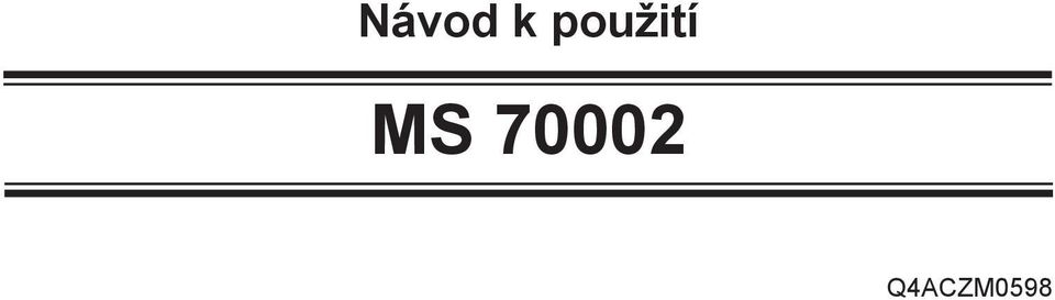 MS 70002