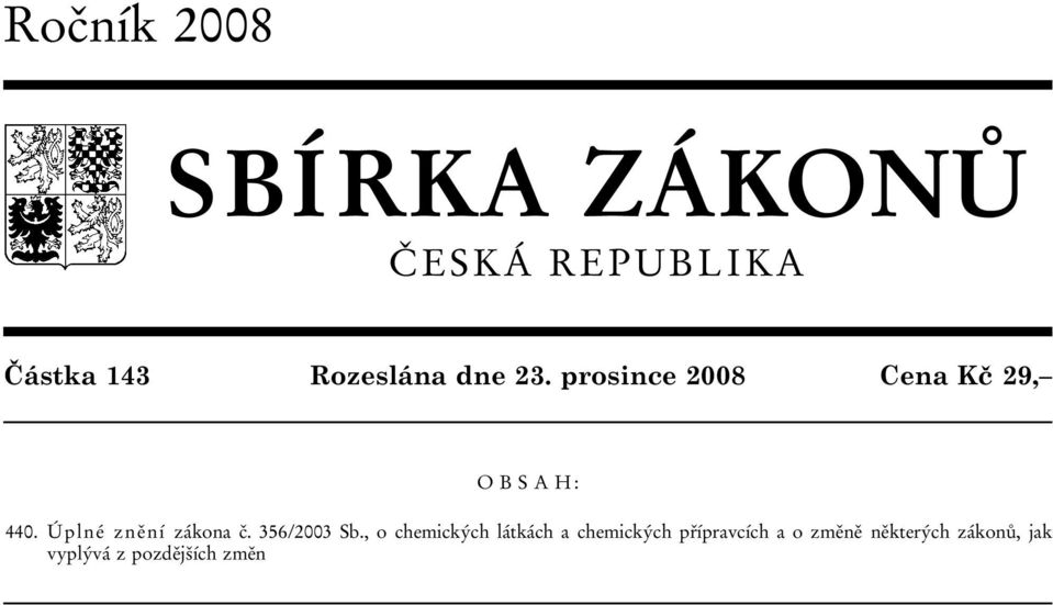 Úplné znění zákona č. 356/2003 Sb.