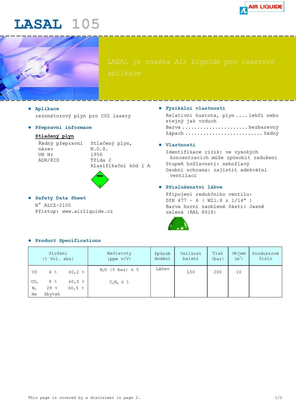 ALCZ-2105 CO 4 ±0,2 CO 2 8