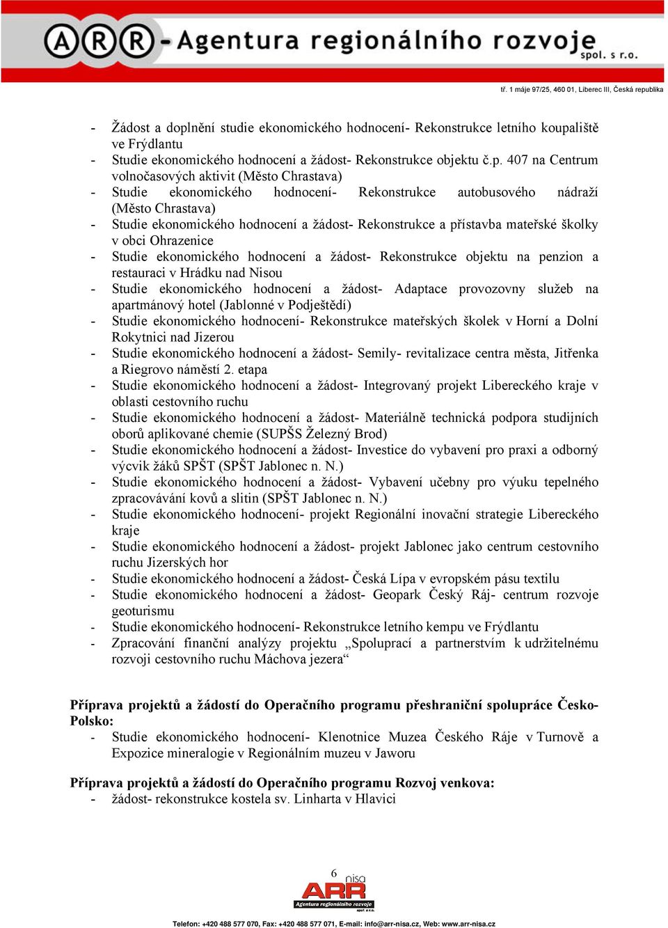 liště ve Frýdlantu - Studie ekonomického hodnocení a žádost- Rekonstrukce objektu č.p.