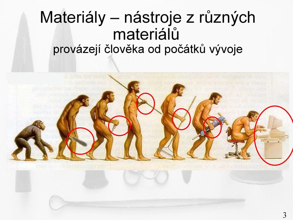 materiálů