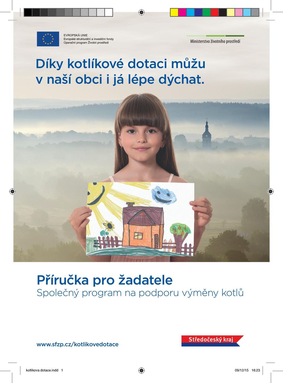 Příručka pro žadatele Společný program na