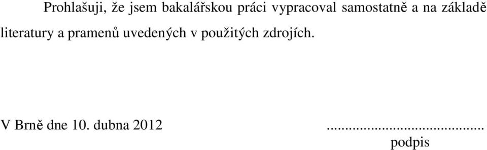 literatury a pramenů uvedených v