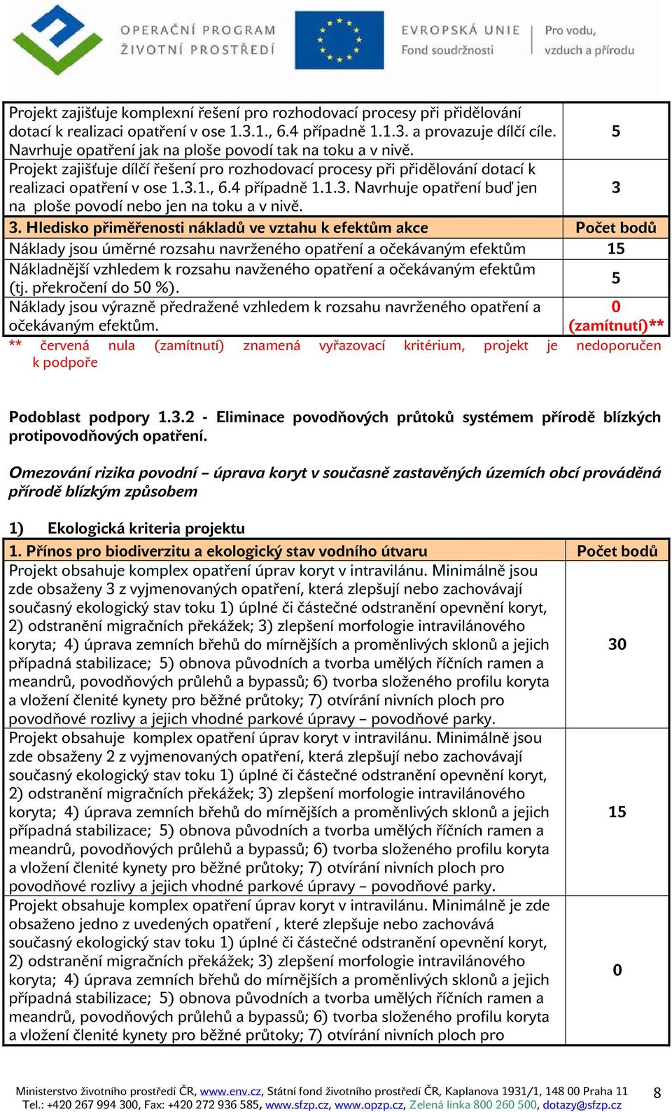 1., 6.4 případně 1.1.3. Navrhuje opatření buď jen 3 