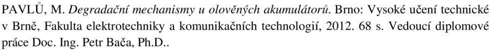 Brno: Vysoké učení technické v Brně, Fakulta