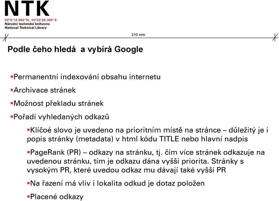 nebo hlavní nadpis PageRank (PR) odkazy na stránku, tj.