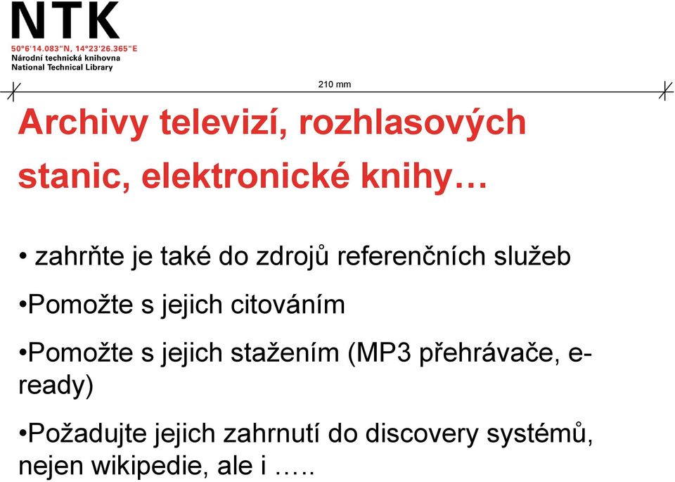 citováním Pomožte s jejich stažením (MP3 přehrávače, e- ready)