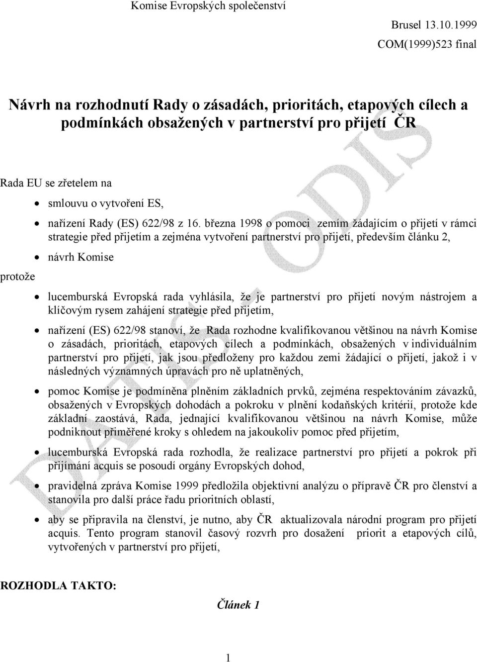 nařízení Rady (ES) 622/98 z 16.