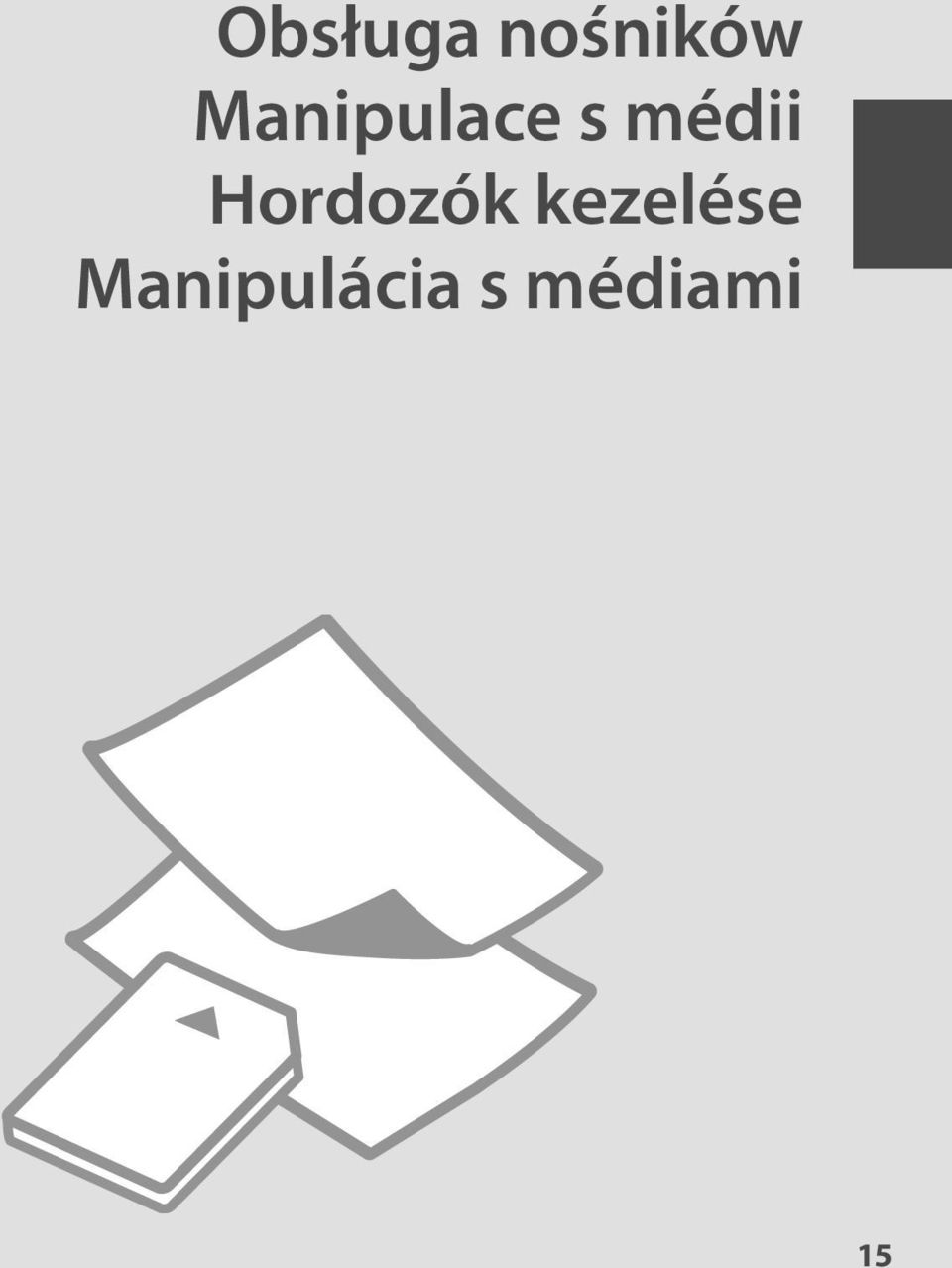 Hordozók kezelése