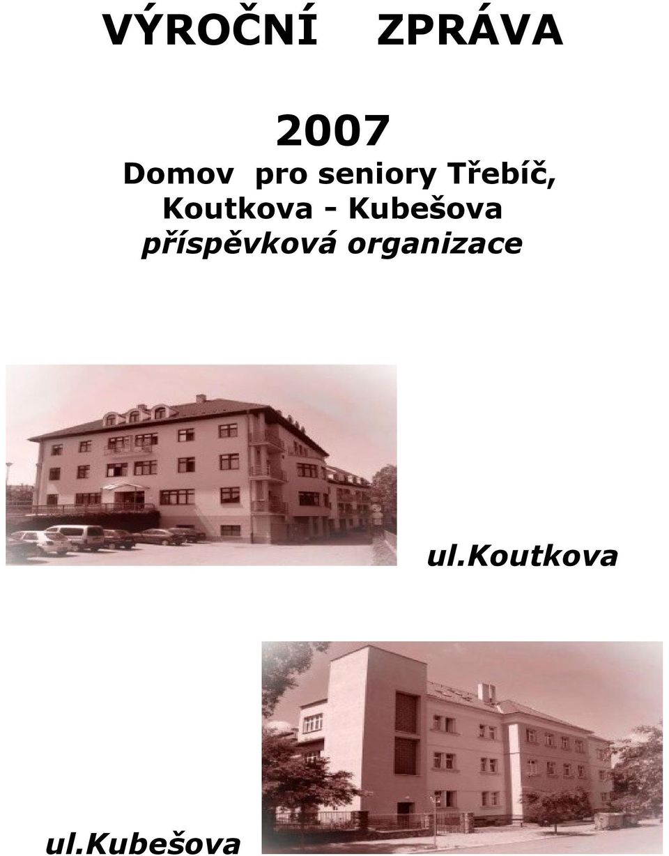 Koutkova - Kubešova