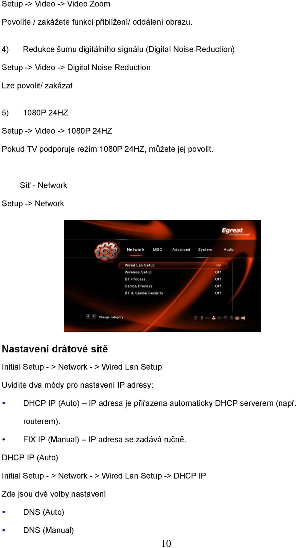 TV podporuje režim 1080P 24HZ, můžete jej povolit.