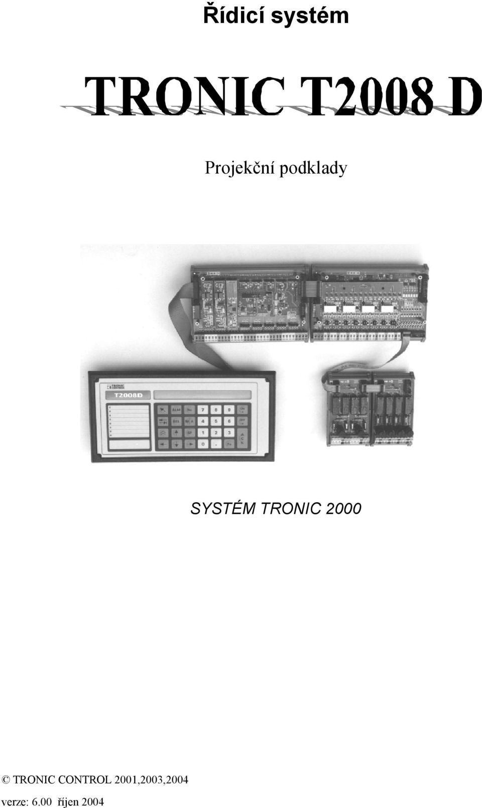 2000 TRONIC CONTROL