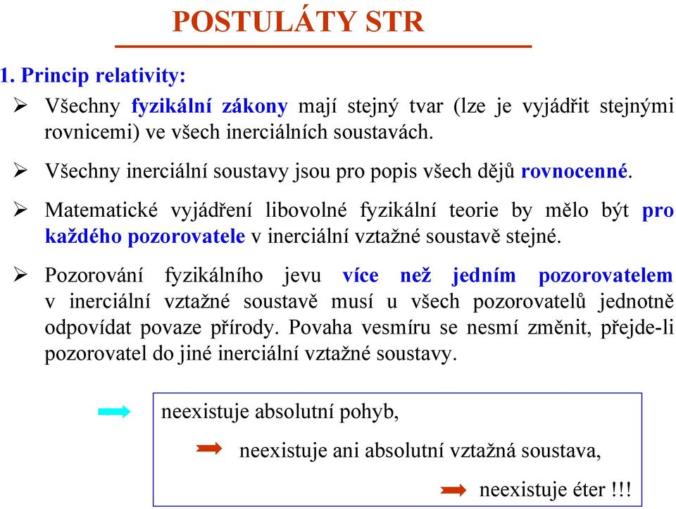 Maeaiké jáření liboolné fikální eoie b ělo bý po kažého poooaele ineiální ažné sousaě sejné.