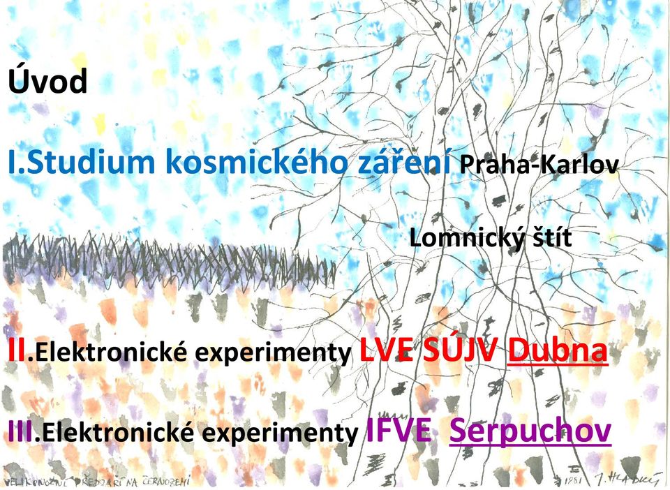 Praha-Karlov Lomnický štít II.