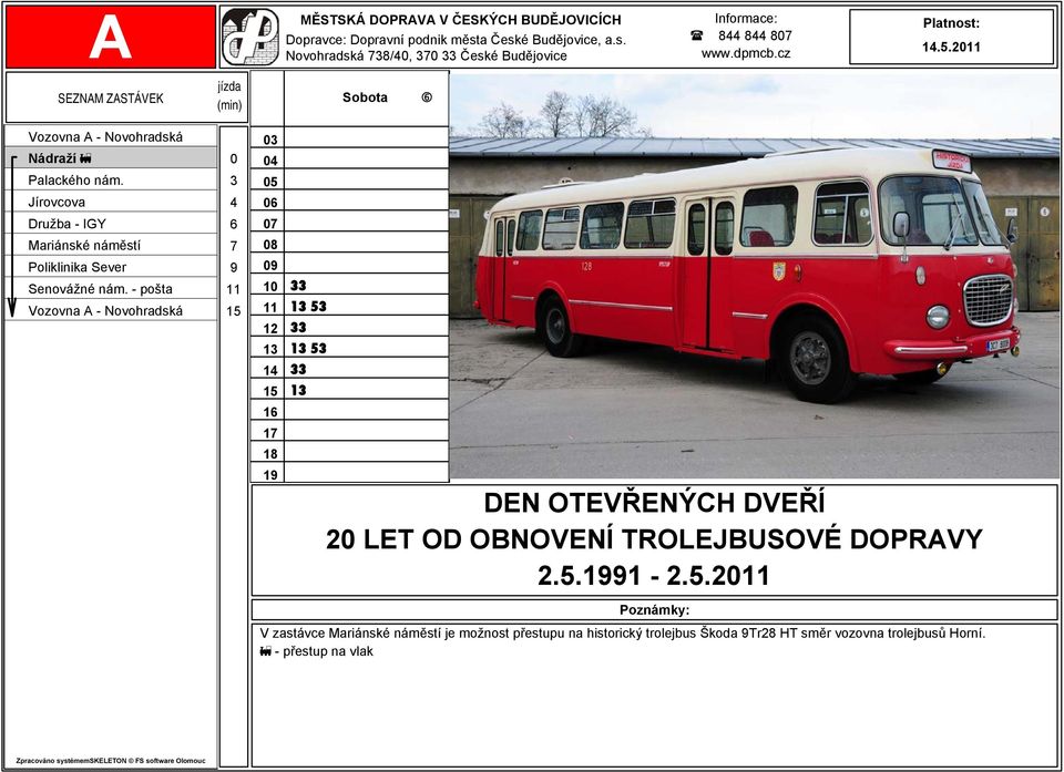 zastávce je možnost přestupu na historický