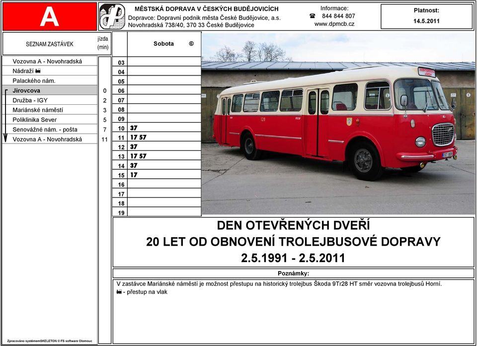 zastávce je možnost přestupu na historický