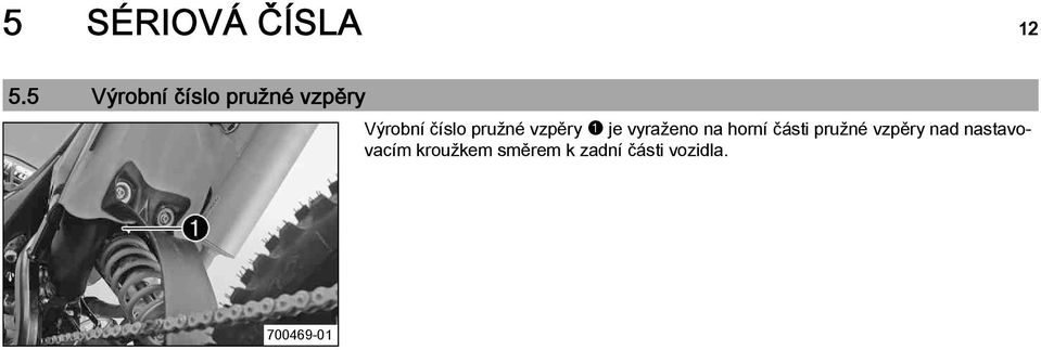 pružné vzpěry1je vyraženo na horní části