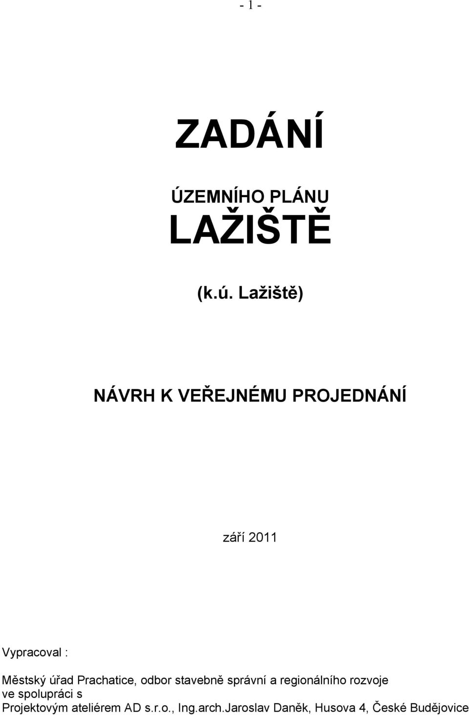 Městský úřad Prachatice, dbr stavebně správní a reginálníh rzvje