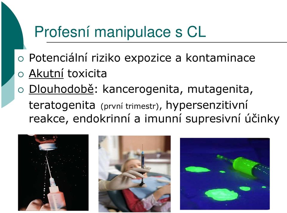 kancerogenita, mutagenita, teratogenita (první