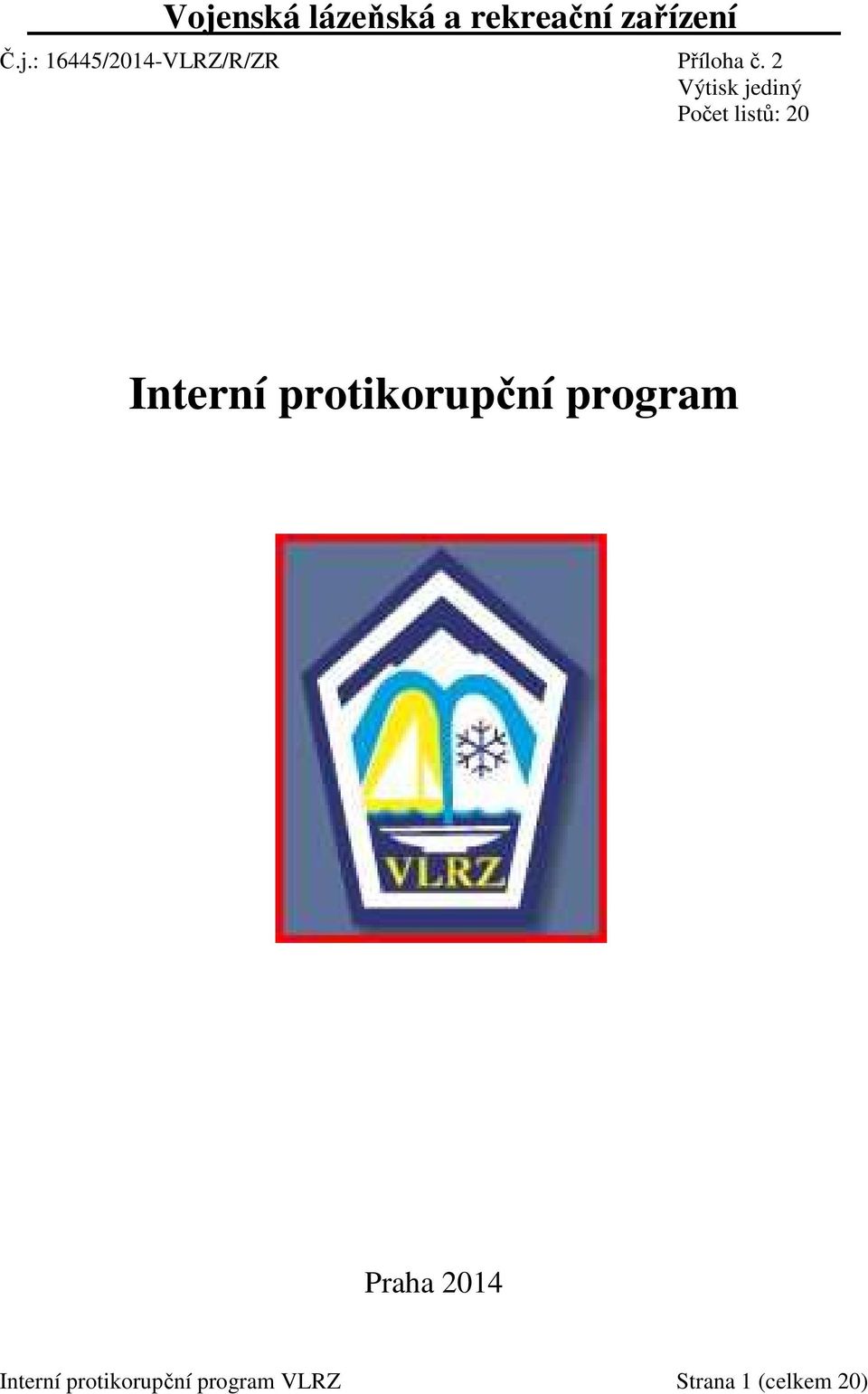 protikorupční program Praha 2014 Interní