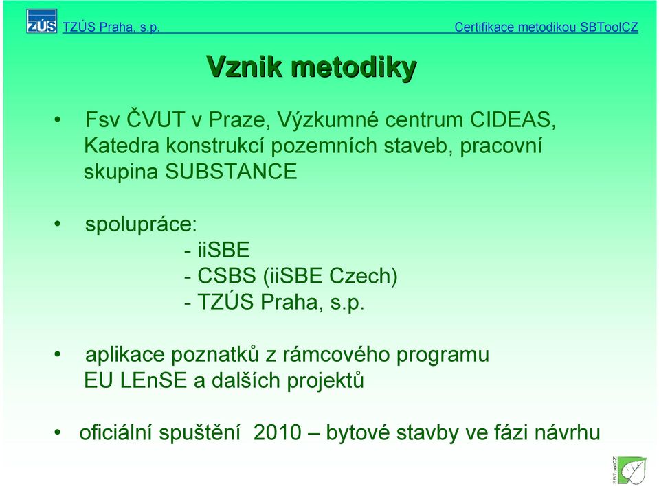 -CSBS (iisbe Czech) -TZÚS Praha, s.p.