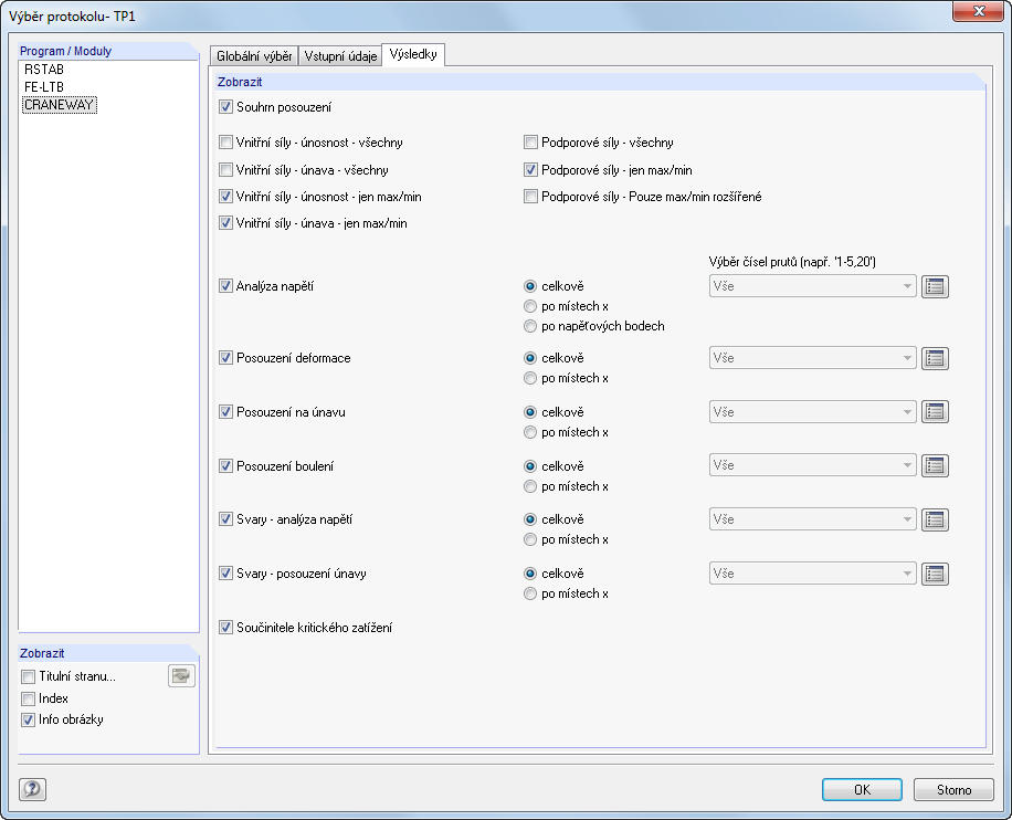 5 Výstupní protokol Výsledky Také v této záložce můžeme označením příslušných zaškrtávacích a výběrových políček stanovit, jaké výsledky se mají v jakém rozsahu vytisknout. Obr. 5.